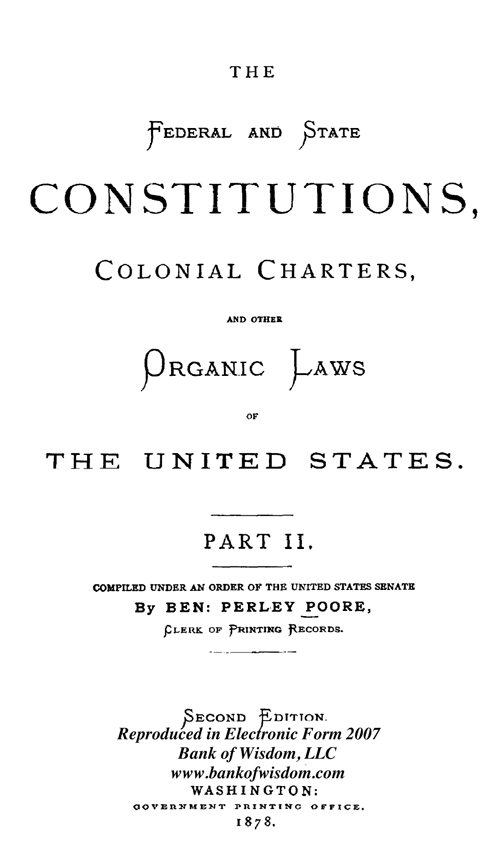 The Federal and State Constitutions - Vol. 2 of 2 Vols.